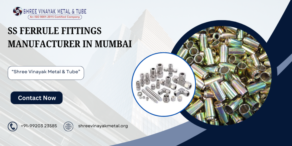 SS Ferrule Fittings Manufacturer in Mumbai