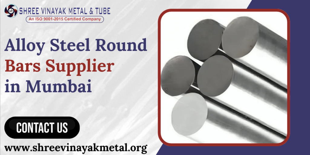 Alloy Steel Round Bars Supplier in Mumbai