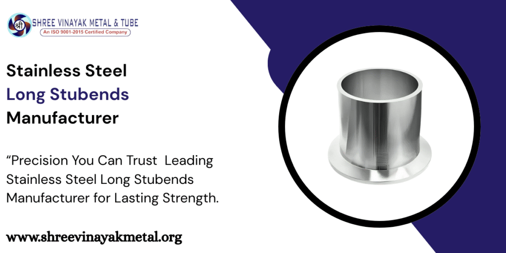 Stainless Steel Long Stubends Manufacturer